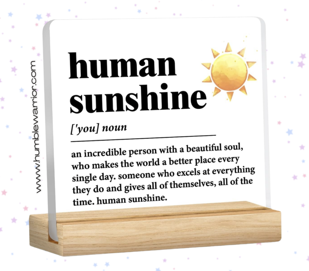 Human sunshine sign!